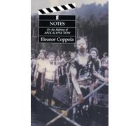 Notes: The Making of Apocalypse Now