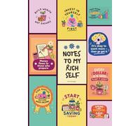 Notes to My Rich Self: A Lined Journal for Building a Wealth Mindset - 120 Pages