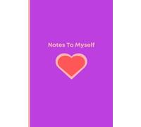 Notes To Myself: Notebook for your dreams, reminders, doodles, and everything in-between