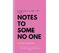 Notes to No One