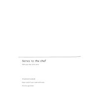 Notes to the chef: Plan your day, à la carte