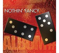 Nothin' Fancy - Album #7