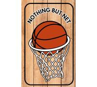 Nothing but Net: Basketball Notebook for Players and Coaches: A Motivational Journal for Tracking Plays, Goals, and Game Strategies