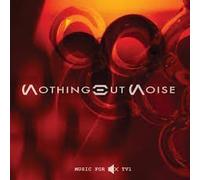 Nothing But Noise - Music for Muted Tv1