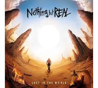 Nothing But Real Lost In The World (CD)