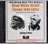 Nothing but the blues-Jailhouse blues