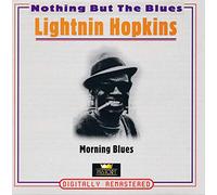 Nothing but the blues-Morning blues