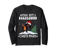 Nothing Butt A Dachshund Dog Christmas Funny Xmas Maglia a Manica