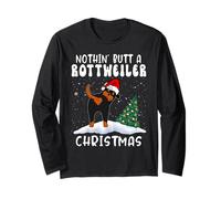 Nothing Butt A Rottweiler Dog Christmas Funny Xmas Maglia a Manica