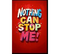 Nothing Can Stop Me!: By Supranity | Art Beyond Boundaries