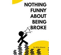 Nothing Funny About Being Broke