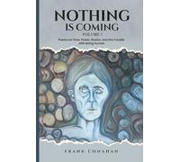 Nothing Is coming: 1