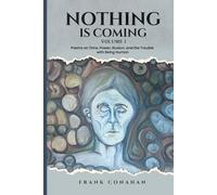 Nothing Is coming