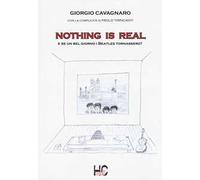 Nothing is real. E se un bel giorno i Beatles tornassero?