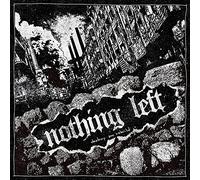 Nothing Left - Destroy & Rebuild