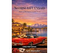 Nothing Left Unsaid