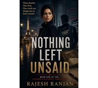 Nothing Left Unsaid: A Vesper Calloway Thriller
