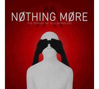 NOTHING MORE The Stories We Tell Ourselves (CD) Album