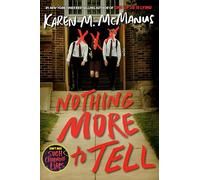 Karen M. McManus – Nothing More to Tell – Tascabile