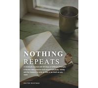 Nothing Repeats: A Gratitude Journal with 90 Days of Different Prompts: A flexible daily practice built around specificity, variety, and the freedom to write as little or as much as you need
