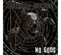 Nothing Sacred No Gods (CD) Album