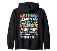 Nothing Scares Me I Am A CNA Nurse Certified Assistant Felpa con Cappuccio