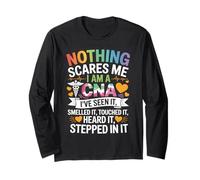 Nothing Scares Me I Am A CNA Nurse Certified Assistant Maglia a Manica