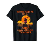 Nothing Scares Me I'm A 2nd Grade Teacher Halloween Witch Maglietta