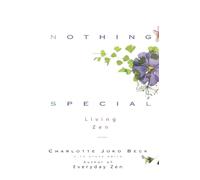 Nothing Special: Living Zen