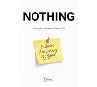 NOTHING: The Most Pointless Book Ever.