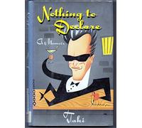 Nothing to Declare: A Memoir