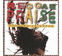 Nothing to Dread - Reggae Praise by Nothing to Dread (1995) Audio CD
