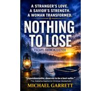 Nothing to Lose: A Christian Suspense Clean Love Story