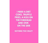 Nothing Too Crazy Notebook: A Lined Notepad For Daily Use
