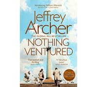 Nothing Ventured: The Sunday Times #1 Bestseller