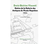 Notice de la galerie des antiques du Musée Napoléon (1810)