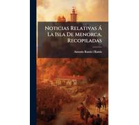 Noticias Relativas Ã La Isla De Menorca, Recopiladas