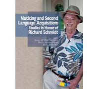Noticing and Second Language Acquisition (Tascabile)