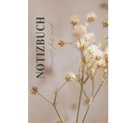 Notizbuch A5 liniert, 111 Seiten, mit Hardcover, geeignet als Tagebuch, Kreativbuch, Ideensammlung: Ein Platz für deine Ideen, Träume und Gedanken