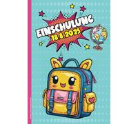 Notizbuch Einschulung 18.8.2025: Geschenk zur Einschulung für Mädchen in Hessen Notizheft A5 liniert niedliches Schulstart Geschenkidee für Schultüte Notizbuch für erste Buchstaben und Schreibübung
