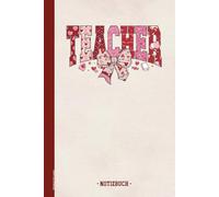 Notizbuch für Lehrer: TEACHER Notebook A5 Geschenk für Lehrerin Geschenkidee zum Geburtstag Jubiläum und Abschied cooles Notizheft Dot Grid für Englischlehrerin an Schule Danke der besten Lehrkraft