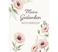 Notizbuch für persönliche Gedanken: Tagebuch & Journal zum Aufschreiben von Ideen, Reflexionen und Inspiration
