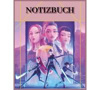 Notizbuch Kpop: Für K-pop Demon Hunters & Huntrix Fans - Kreativer Raum für deine Gedanken & Missionen