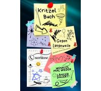 Notizbuch Kritzelbuch gegen Langeweile Notizheft Zeichenbuch wenn es doch mal wieder länger dauert am Telefon Warteschleife Arbeit Büro Besprechung ... Eintragbuch Frust Tagebuch Wutbuch 02B16