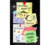 Notizbuch Kritzelbuch gegen Langeweile Notizheft Zeichenbuch wenn es doch mal wieder länger dauert am Telefon Warteschleife Arbeit Büro Besprechung ... Eintragbuch Frust Tagebuch Wutbuch 02B09