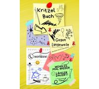 Notizbuch Kritzelbuch gegen Langeweile Notizheft Zeichenbuch wenn es doch mal wieder länger dauert am Telefon Warteschleife Arbeit Büro Besprechung ... Eintragbuch Frust Tagebuch Wutbuch 02B22