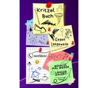 Notizbuch Kritzelbuch gegen Langeweile Notizheft Zeichenbuch wenn es doch mal wieder länger dauert am Telefon Warteschleife Arbeit Büro Besprechung ... Eintragbuch Frust Tagebuch Wutbuch 02B04