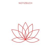 Notizbuch Lotus, Buch, Geschenk für Japan Fans & Liebhaber, Zubehör, typisches Blumen Motiv: Tagebuch, Journal, Taschenbuch, Notizheft, Organizer, ... Japanisches Design,Japanische Lotusblume,Yoga