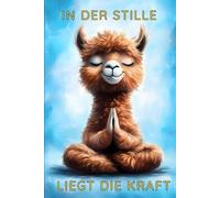 Notizbuch mit 80 linierten Seiten - Meditierendes Alpaka für Yoga-, Esoterik- und Achtsamkeitsliebhaber.: Esoterisches Tagebuch mit flauschigem ... Meditation, Yoga und tägliche Reflexion.