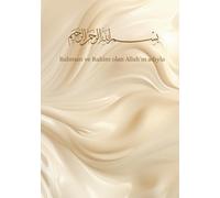 Notizbuch, Not defteri, Bismillah, Basmala: Bismillahirrahmanirrahim, Im Namen Allah´s, des Allerbarmers, des Barmherzigen, Rahman ve Rahim olan Allah´ın adıyla